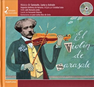 Paisajes musicales: El violín de Sarasate